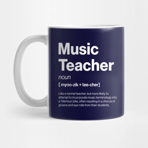 Funny Music Teacher Dictionary Definition Secondary by Butter Creative